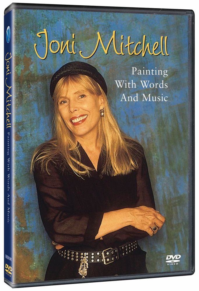 Joni Mitchell: Painting With Words and Music