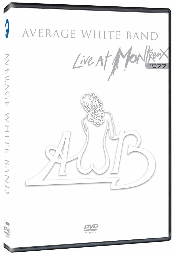 Average White Band: Live at Montreux, 1977