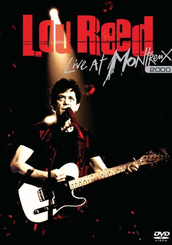 Lou Reed: Live at Montreux 2000