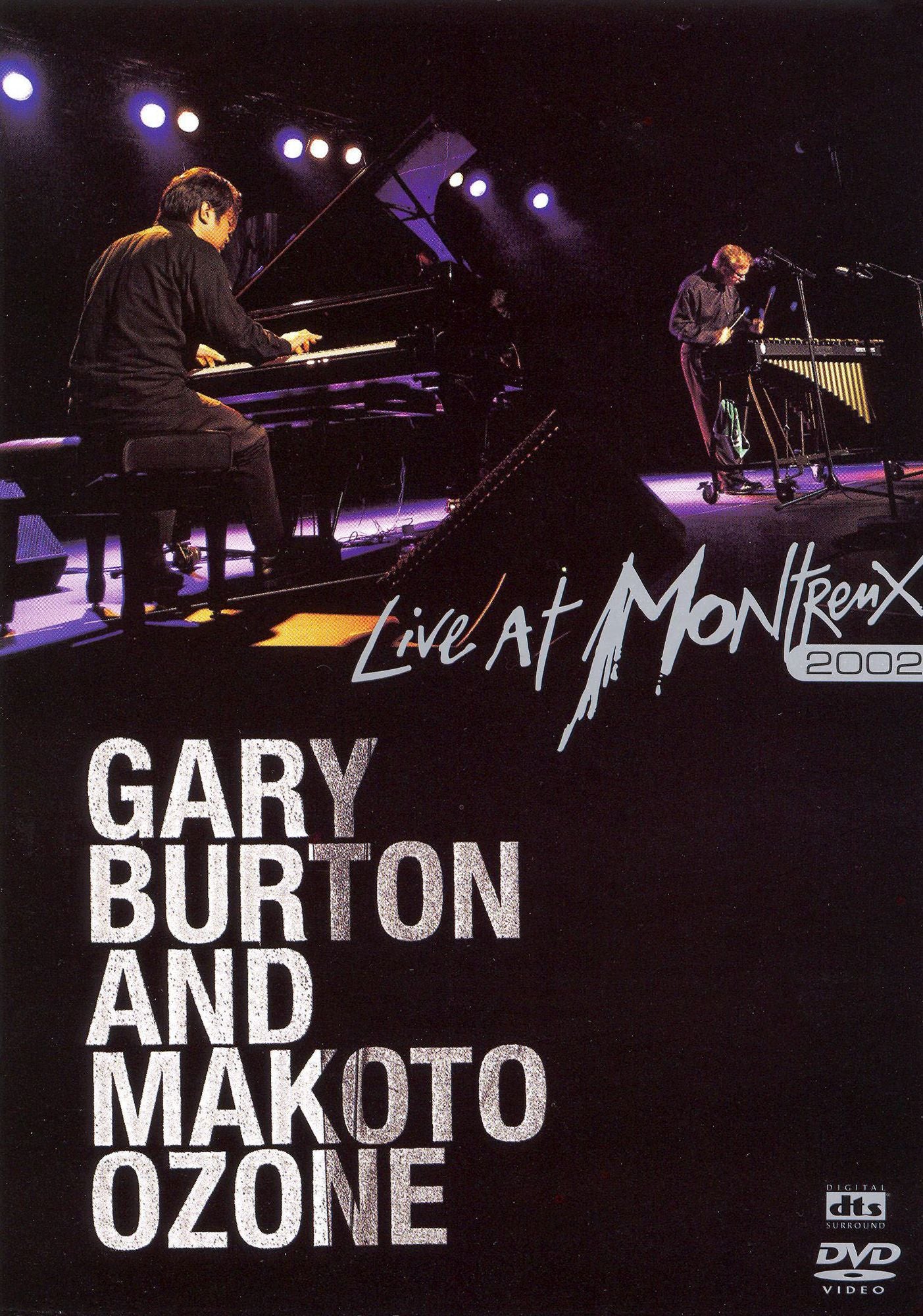 Gary Burton and Makoto Ozone: Live at Montreux 2002