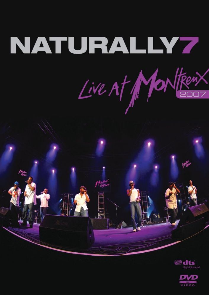 Naturally 7: Live at Montreux 2007