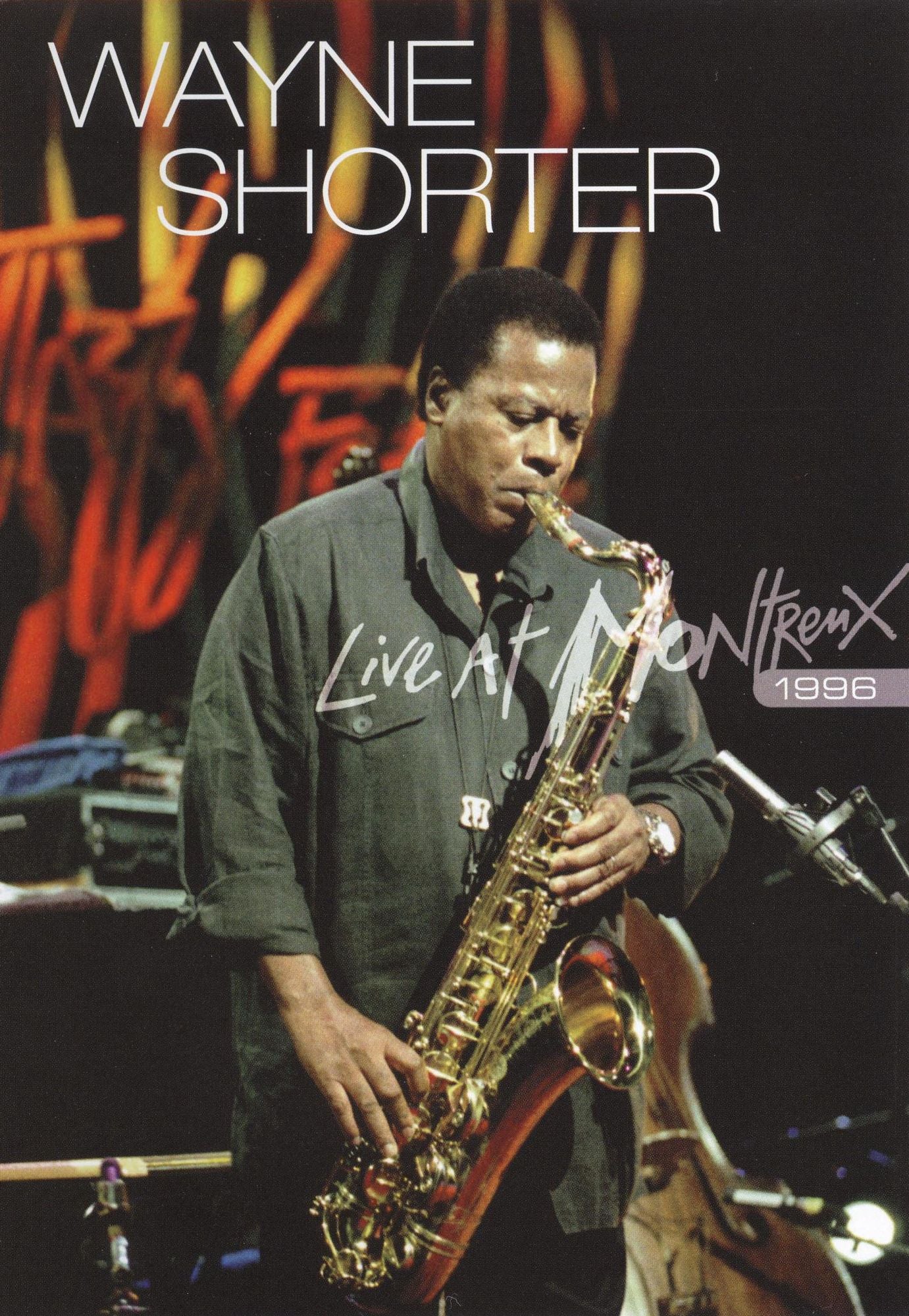 Wayne Shorter: Live at Montreux 1996