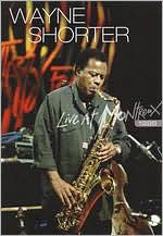 Wayne Shorter: Live at Montreux 1996