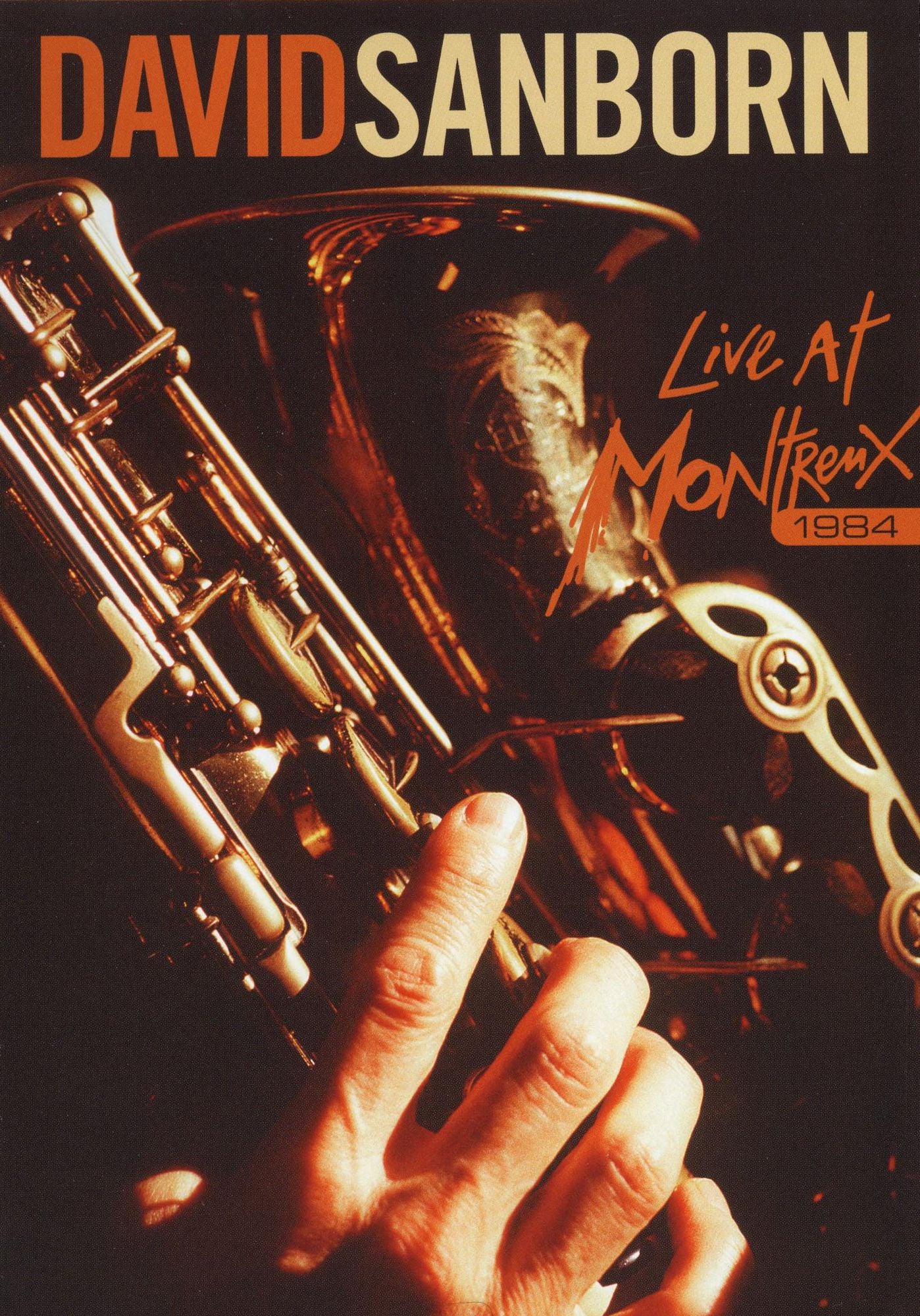 David Sanborn: Live at Montreux 1984