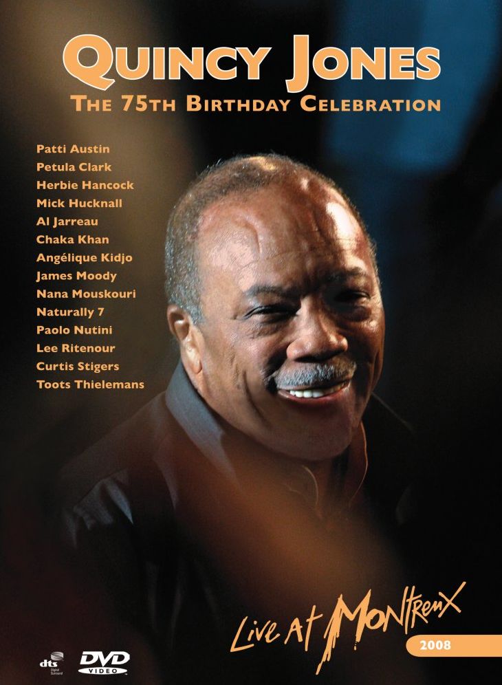 Quincy Jones: The 75th Birthday Celebration - Live at Montreux