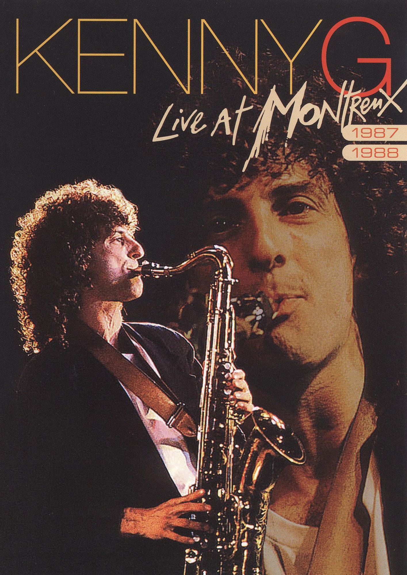 Kenny G: Live at Montreux 1987/1988