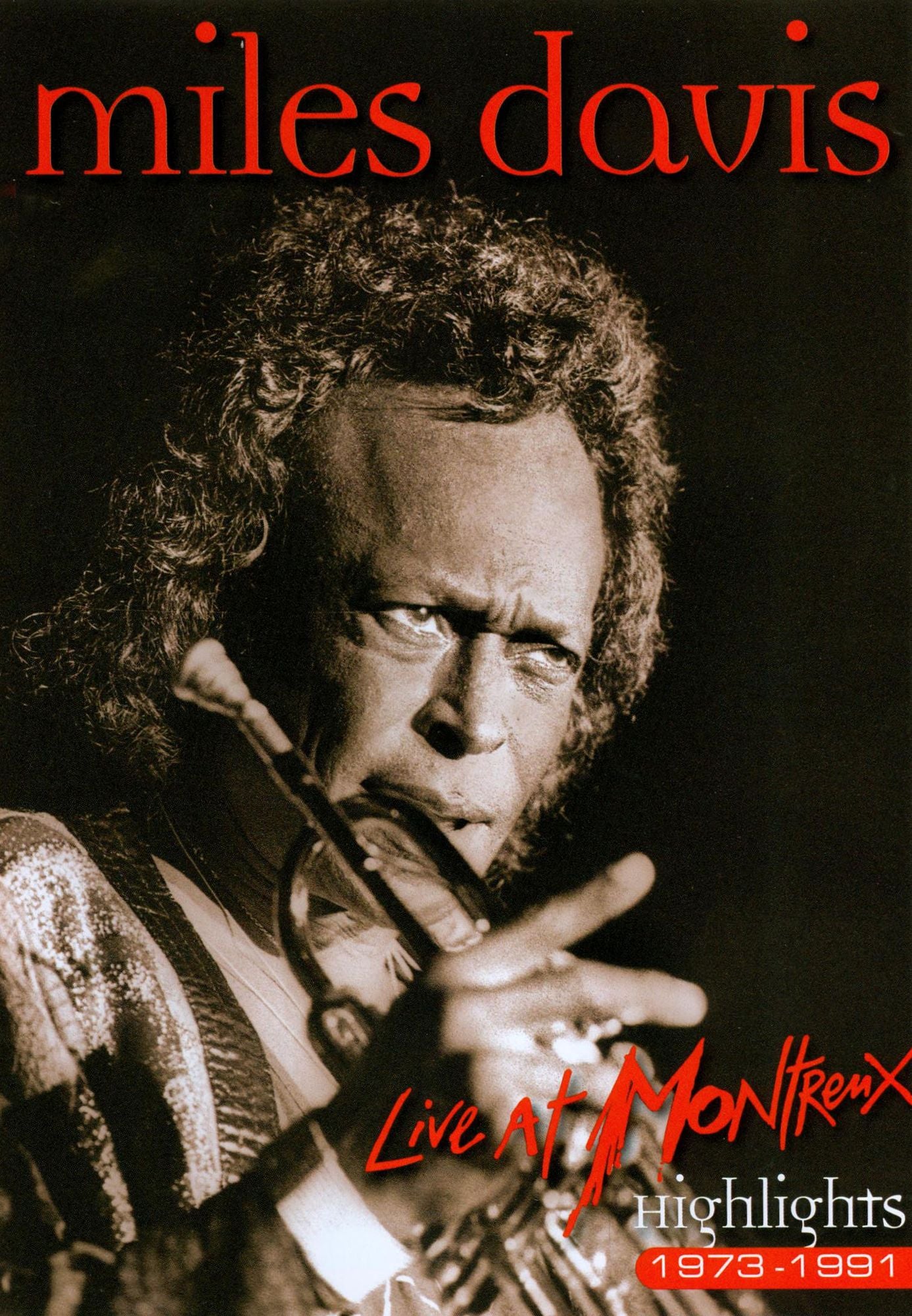 Miles Davis: Live at Montreux - Highlights 1973-1991