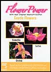 Flower Power: Exotic Flowers