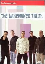 Barenaked Ladies: The Barenaked Truth