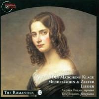 Des Mädchens Klage: Lieder By Mendelssohn & Zelter