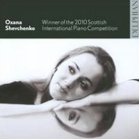 Oxana Shevchenko: Winner of the 2010 Scottish Internationl Piano Competition