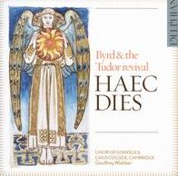Haec Dies: Byrd & the Tudor Revival