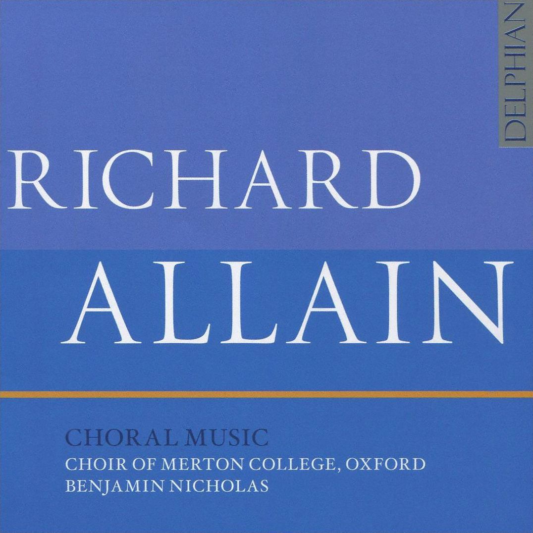 Choral Music (Allain / Choir Of Merton College)