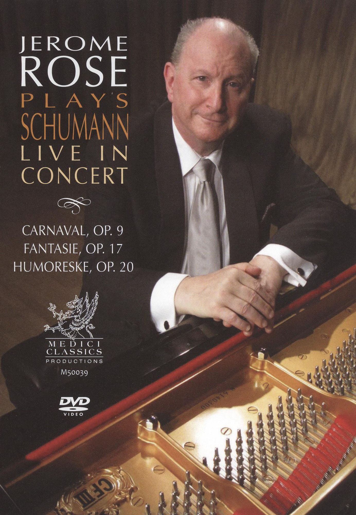 Jerome Rose Plays Schumann: Live in Concert