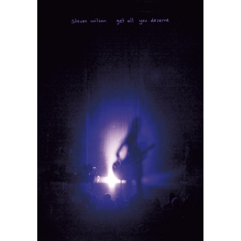 Steven Wilson: Get All You Deserve