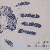 When Earth Lets Go