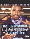 Daz Dillinger Presents - Tha Independent Game: The Movie