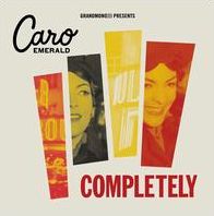 Completely (Caro Emerald)