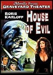 Graveyard Series, Vol. 3: House of Evil