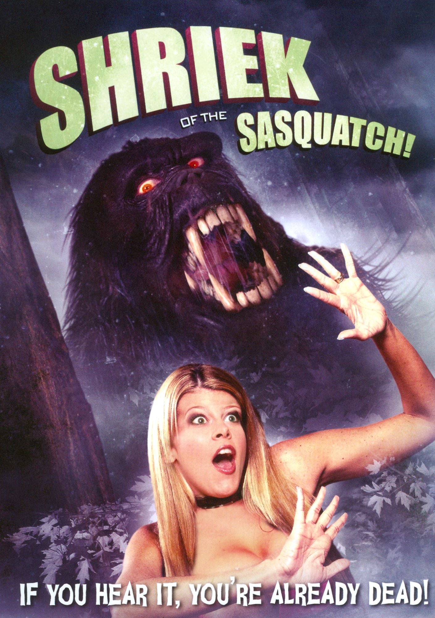 Shriek of the Sasquatch