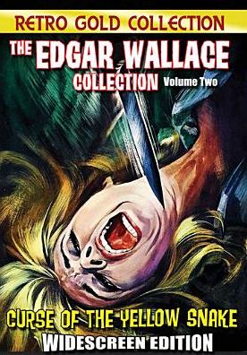The Edgar Wallace Collection, Vol. 2: Curse of the Yellow Snake/The Phantom of Soho