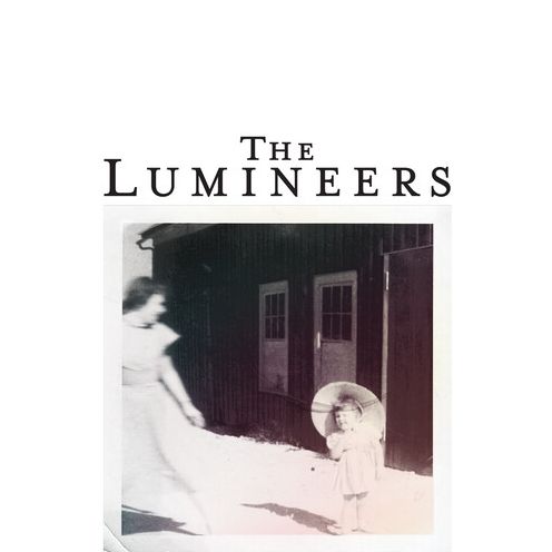 Lumineers - 10Th Anniversary Edition