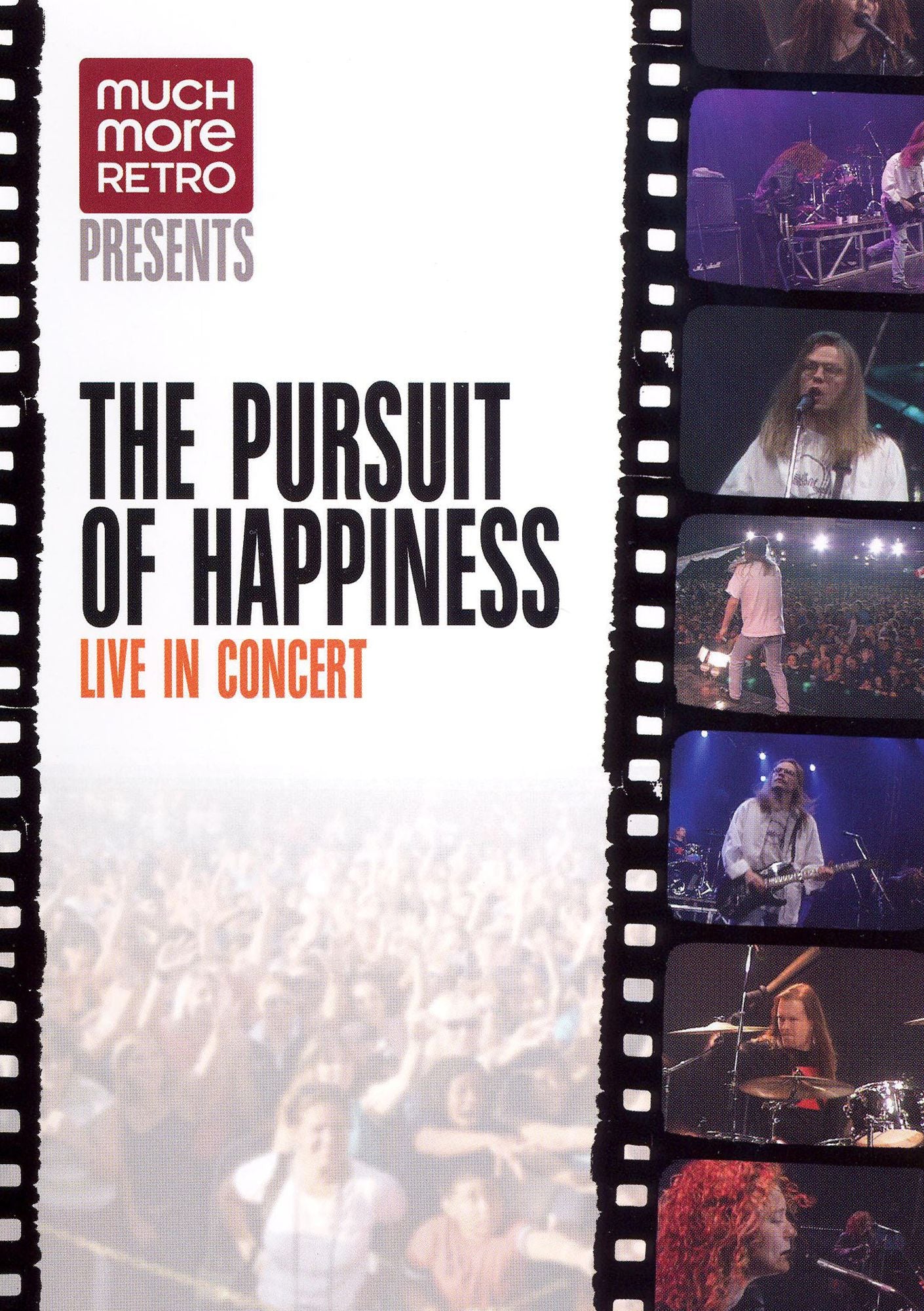 The Pursuit of Happiness: Live in Concert
