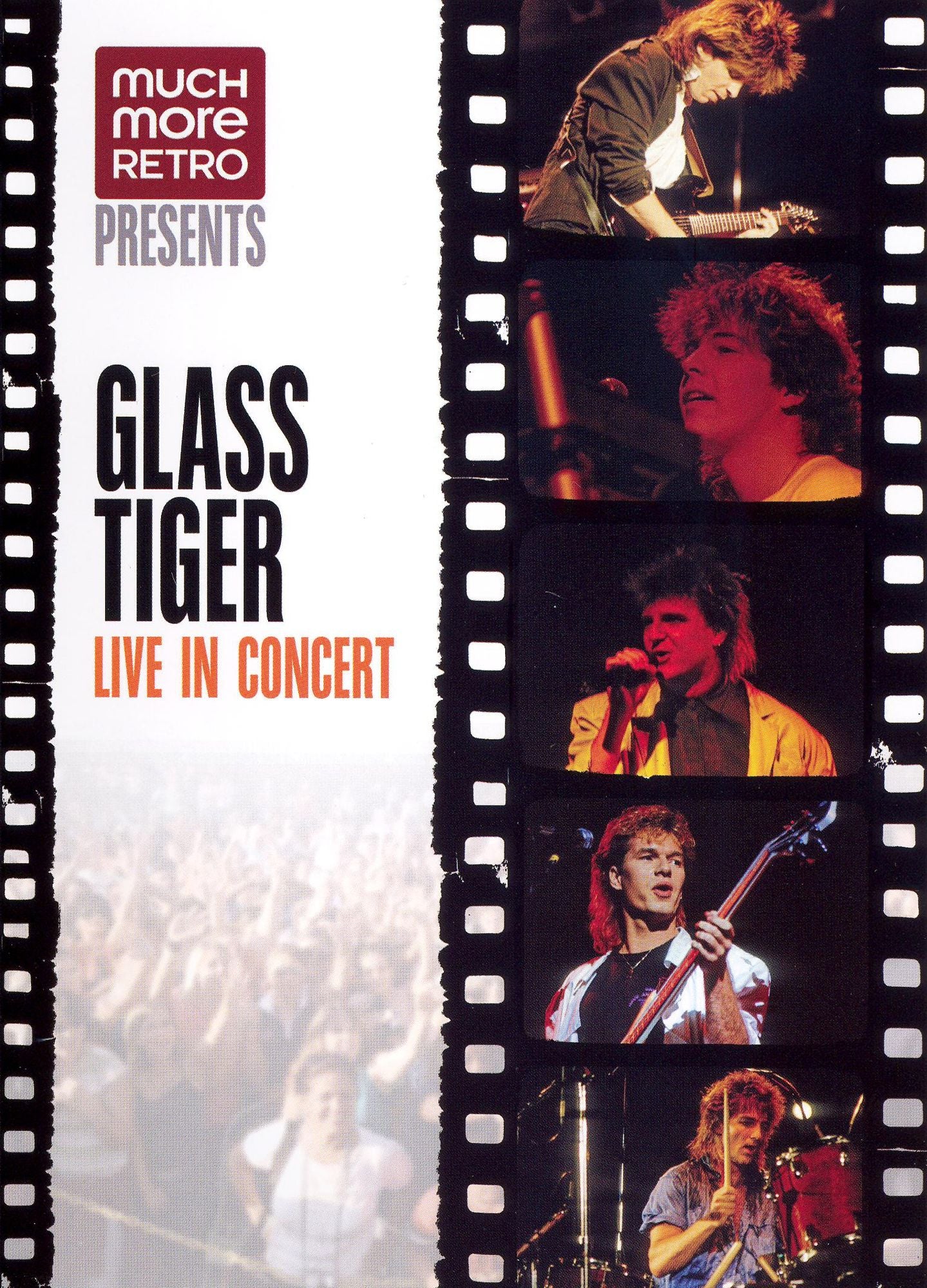 Glass Tiger: Live in Concert