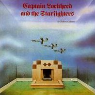 Captain Lockheed & The Starfighters