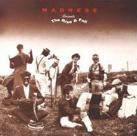 Rise & Fall (Madness)