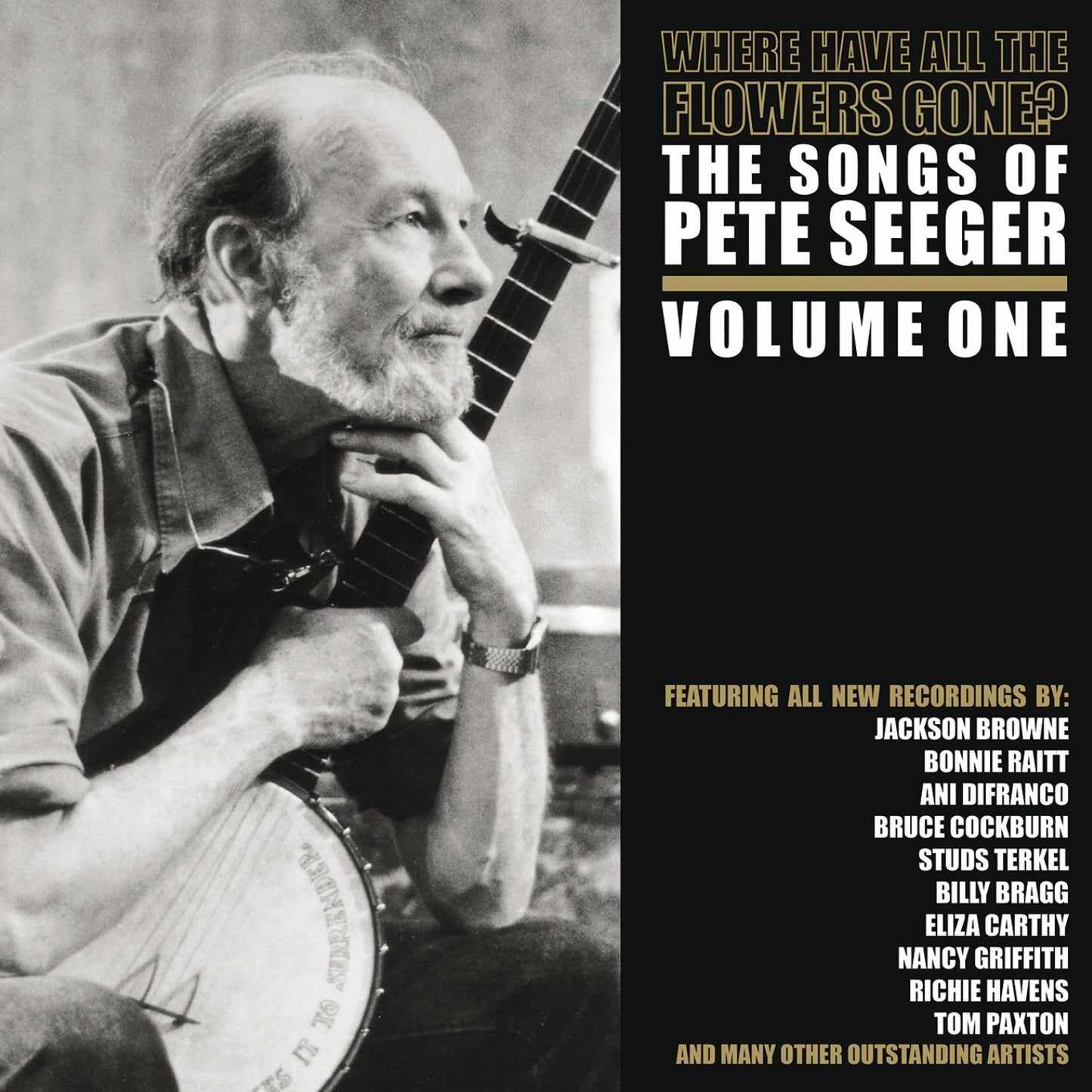 Where Have All The Flowers Gone? The Songs Of Pete Seeger, Vol. 2