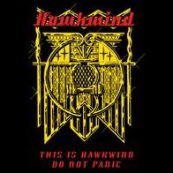This Is Hawkwind, Do Not Panic
