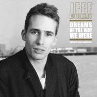 Dreams Of The Way We Were: Live 1992 Radio Broadcast