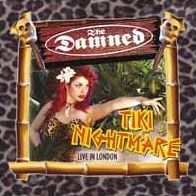 Tiki Nightmare: Live In London