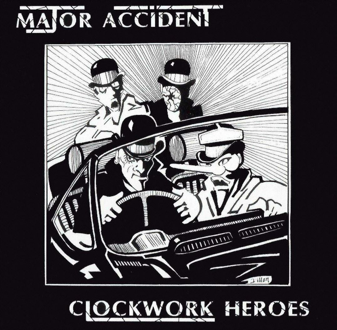 Clockwork Heroes: The Best Of Major Accident