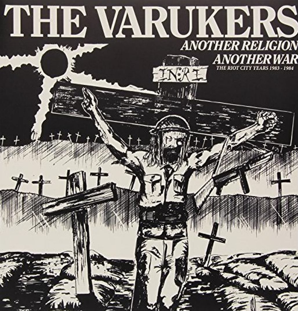 Another Religion, Another War: The Riot City Years