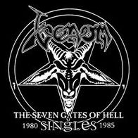 The Seven Gates Of Hell: Singles 1980-1985