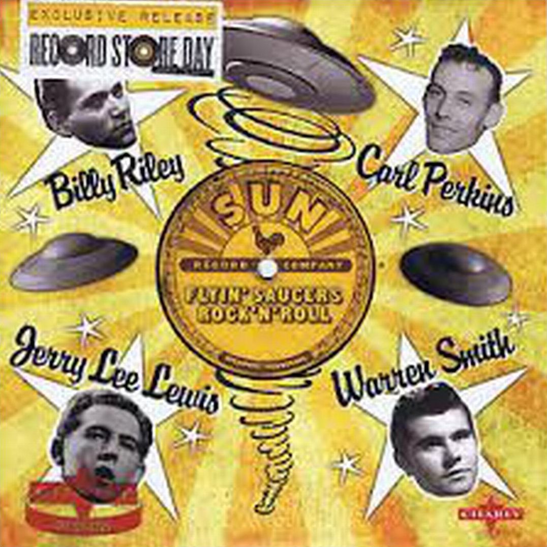 Sun Records: Flyin' Saucers Rock N Roll