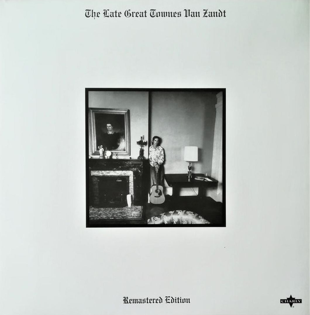 The Late Great Townes Van Zandt