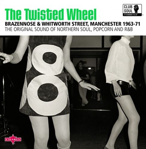 Club Soul: The Twisted Wheel Manchester [LP]