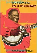 Joe Louis Walker: Live On Broadway