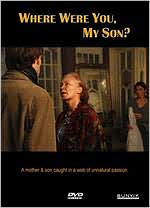 Where Were You, My Son?