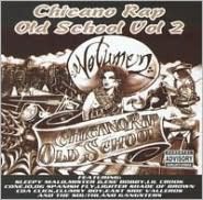 Chicano Rap Old School, Vol. 2