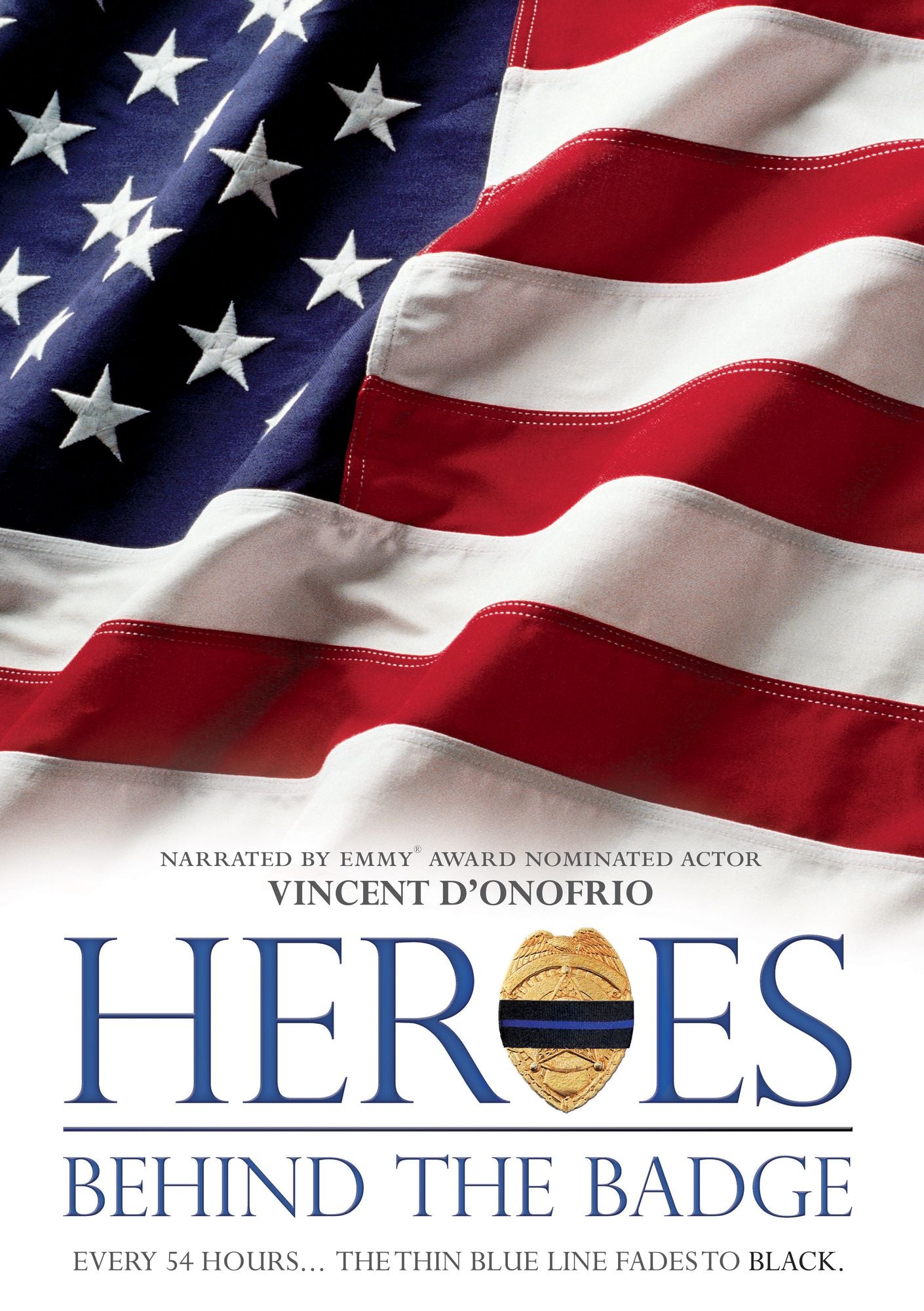 Heroes: Behind The Badge