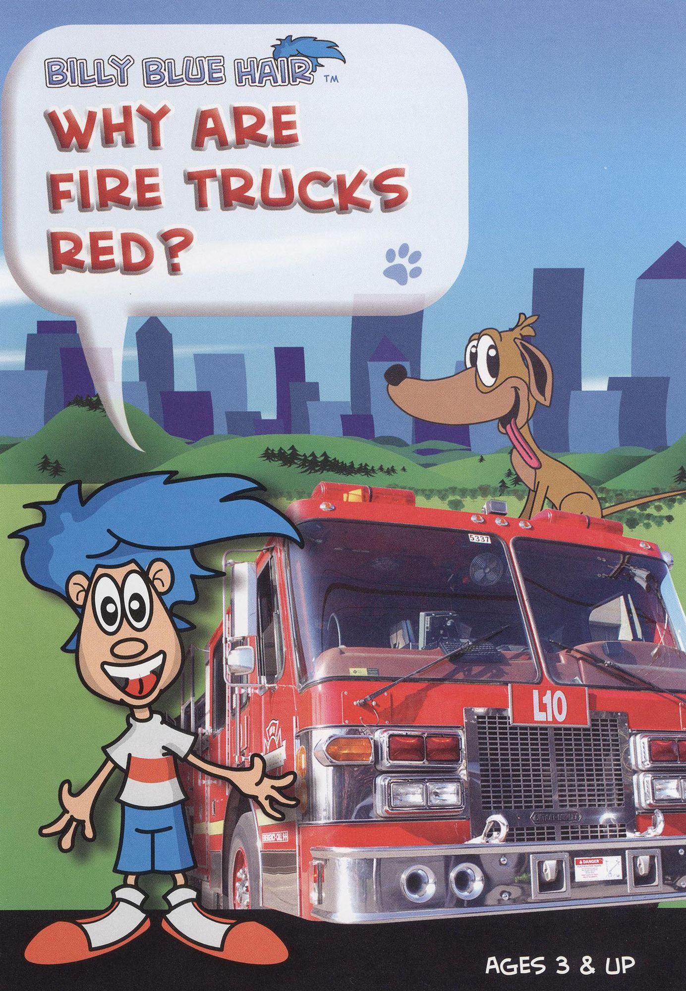 Billy Blue Hair: Why Are Fire Trucks Red?