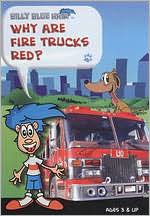 Billy Blue Hair: Why Are Fire Trucks Red?