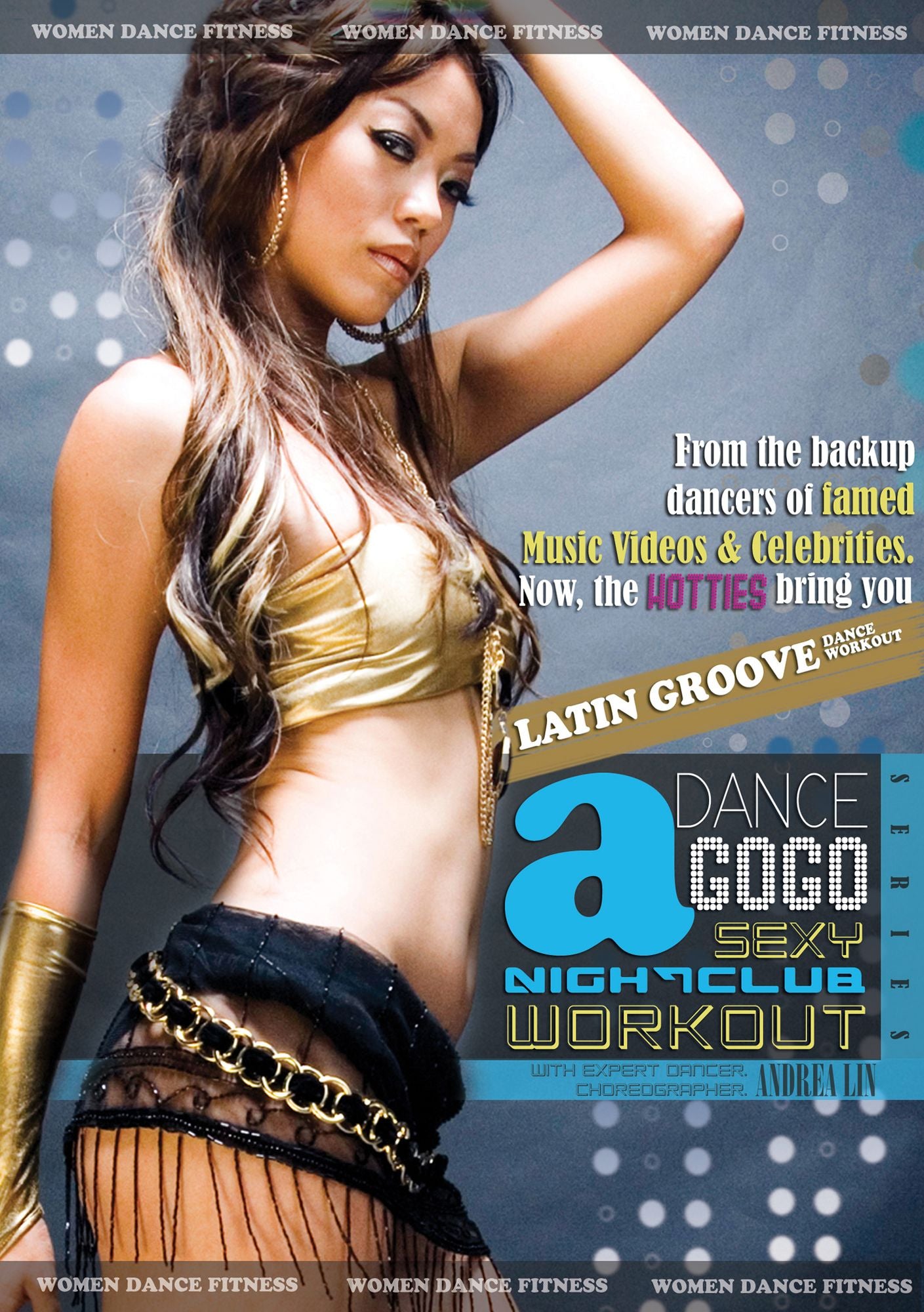 Dance A GoGo: Latin Groove Dance Workout