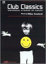 Club Classics: Universal Stories of Dance, Vol. 14