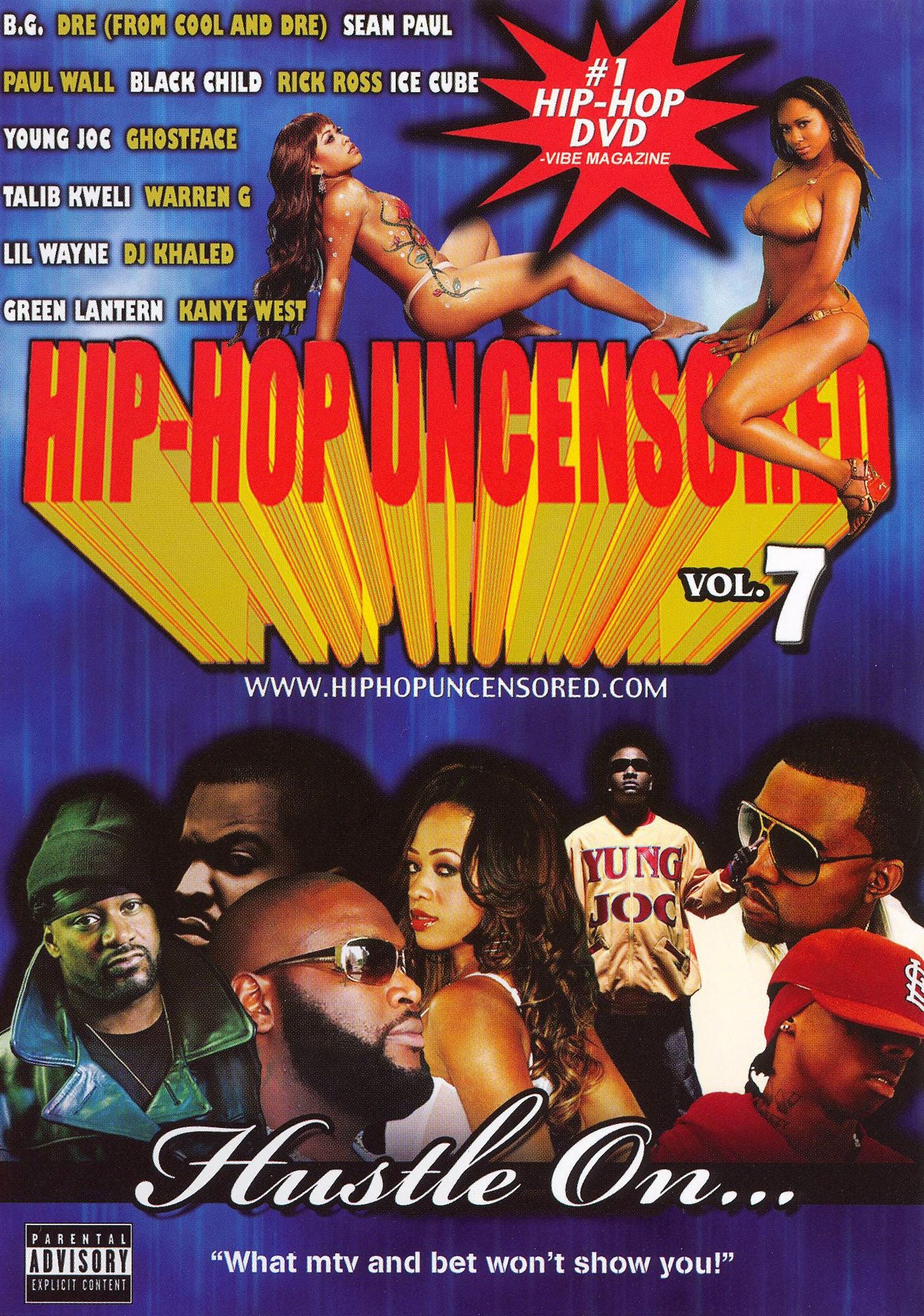 Hip-Hop Uncensored, Vol. 7: Hustle On