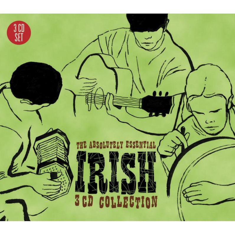 The Absolutely Essential Irish Songs